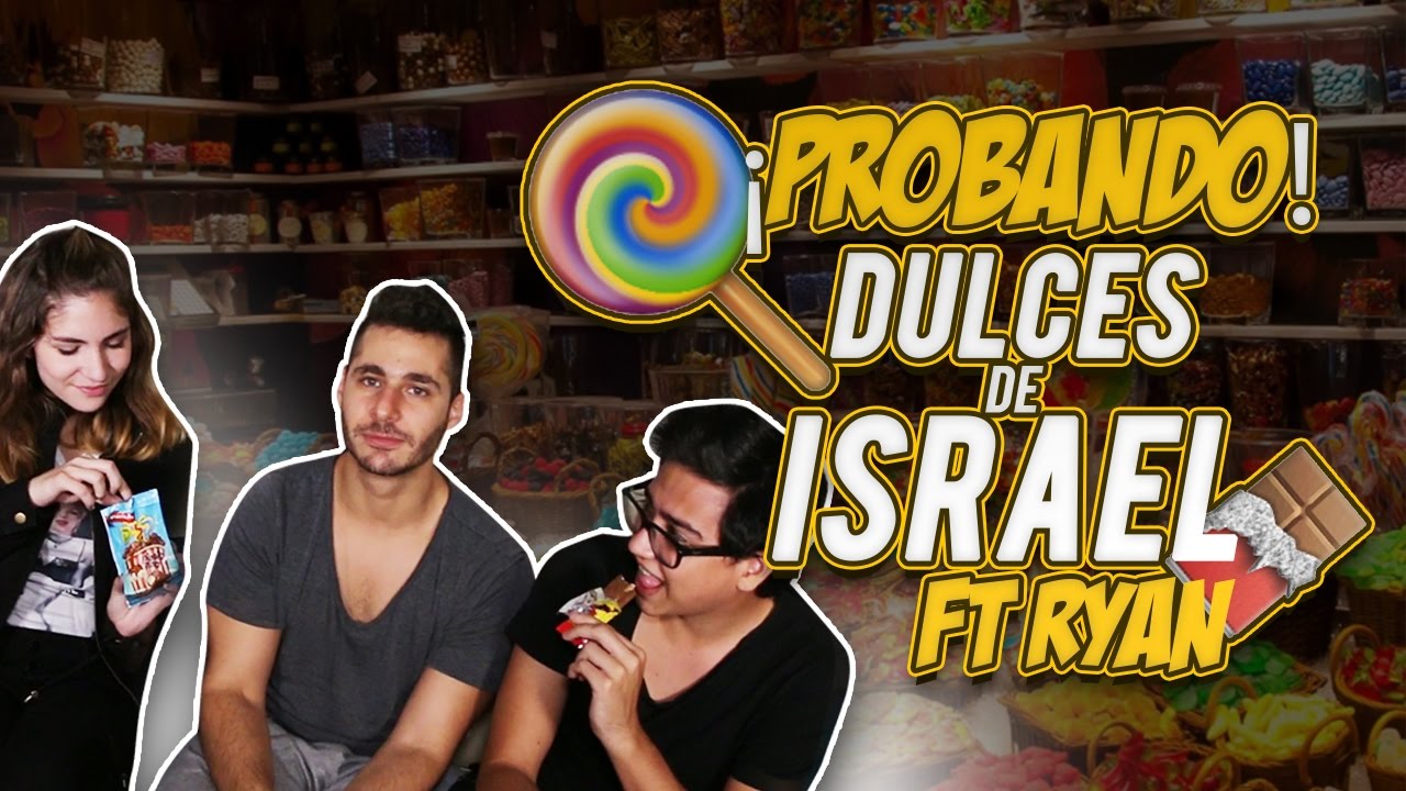 PROBANDO DULCES DE ISRAEL CON DebRyanShow | #VineVSTwitter