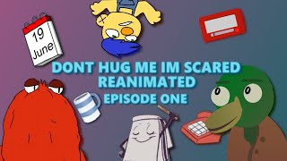 Don't Hug Me. I'm Scared Reanimated. Episode 1: Creativity.