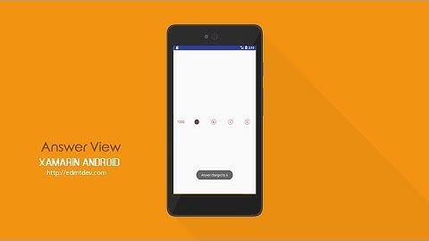 Xamarin Android Tutorial - Answer View