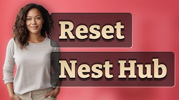 How Do I Reset a Forgotten Password on Google Nest Hub?