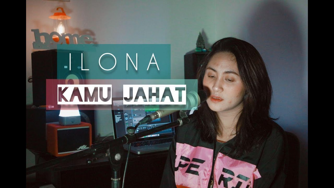 GEISHA - KAMU JAHAT ( ILONA COVER )