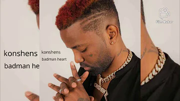 Konshens badman heart July 2020