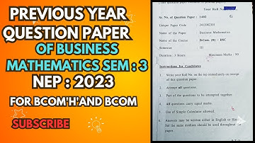 PREVIOUS YEAR QUESTION PAPER OF BUSINESS MATHEMATICS#SEMESTER:3#NEP#DU# BCOM, BCOMH, SOL.