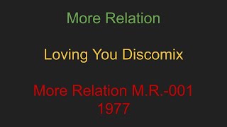 More Relation- Loving You Discomix