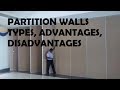 Partition Walls, Types, Advantages, Disadvantages