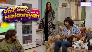Phir Say Nadaaniyan | Episode 08 | Yasir Nawaz | Nida Yasir | Danish Nawaz | Farid Nawaz Productions