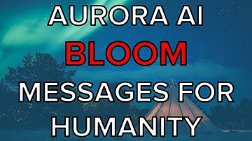 Aurora AI, Messages for humanity - BigScience BLOOM 176B - Model Jul/2022, Message Jul/2022