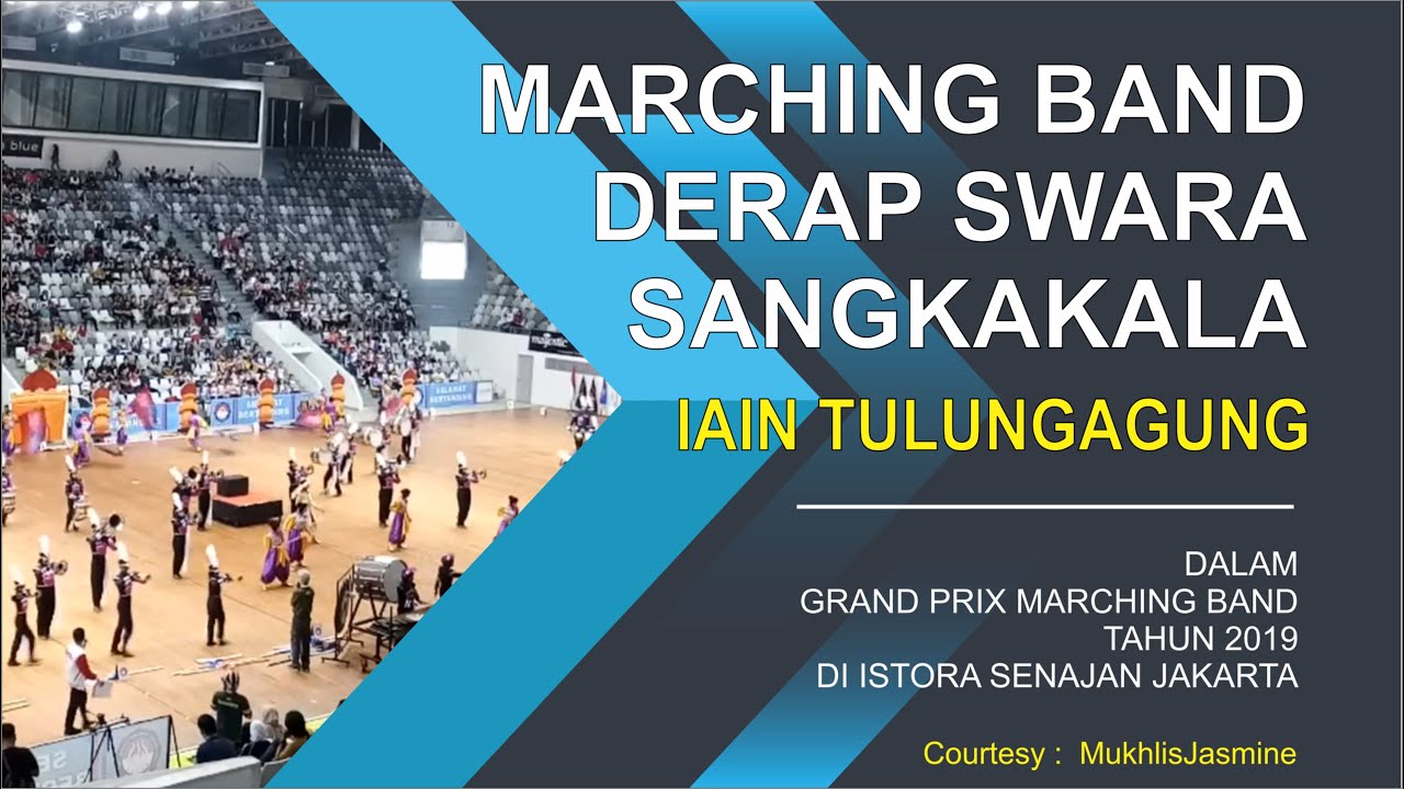 Marching Band Derap Swara Sangkakala IAIN Tulungagung dalam Grand Prix Marching Band 2019