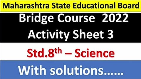 8th standard science bridge course activity sheet 3 semi 2022