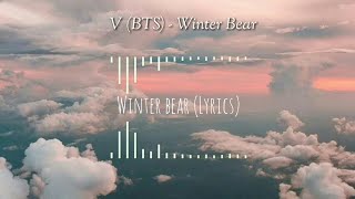 V (BTS) - Winter Bear  (Lyrics)