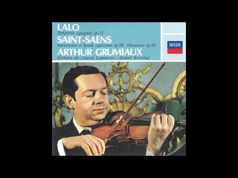 Saint-Saëns, Chausson, Ravel: Arthur Grumiaux Orchestre Des Concerts Lamoureux Manuel Rosenthal