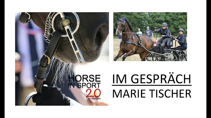 HORSE IN SPORT 2.0 | Im Gesprch... Marie Tischer