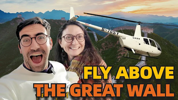 I took a French tourist to FLY a private Helicopter above the Great Wall of China! - DayDayNews