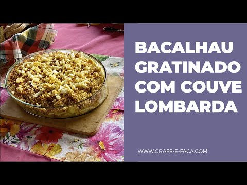 Bacalhau gratinado com couve lombarda e broa