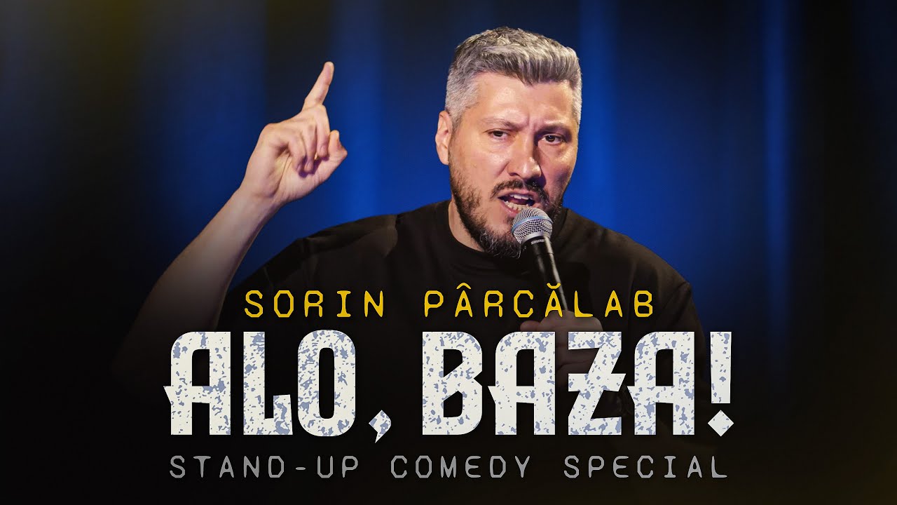 Sorin Parcalab | Alo, baza! | STAND-UP SPECIAL - Varianta integrală pe Comedybox