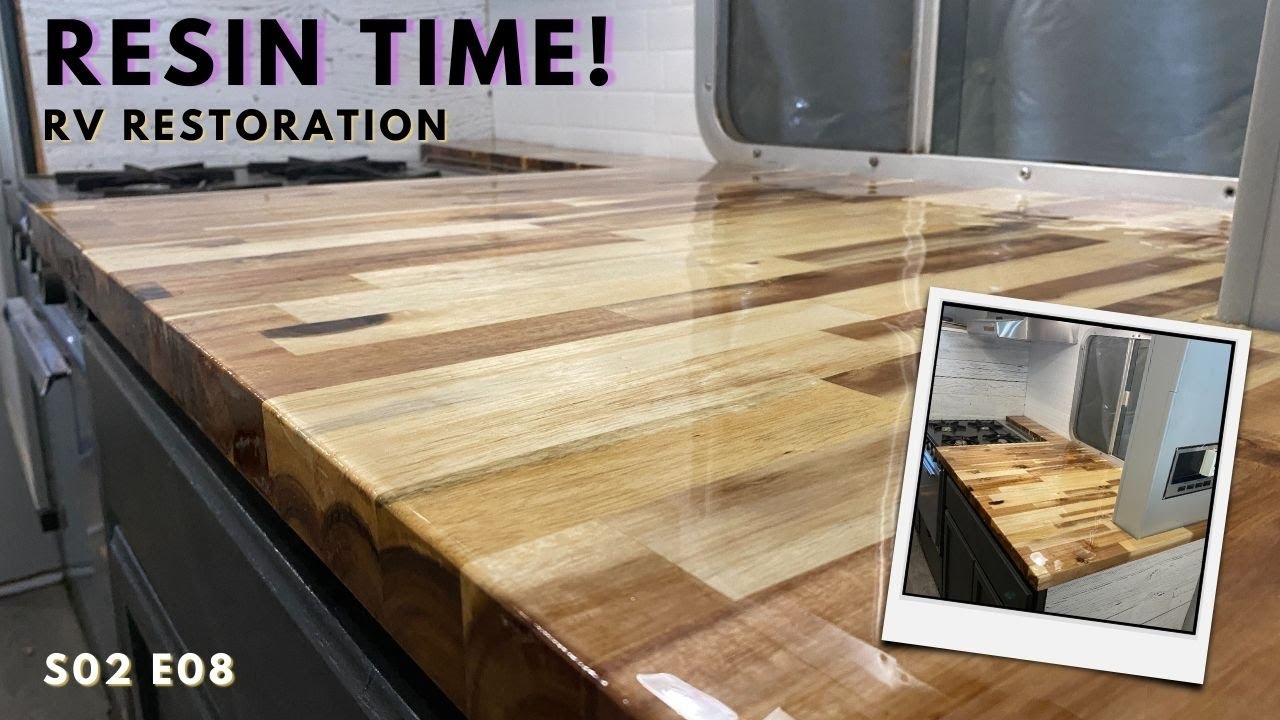 Rv Restoration Remodel & Install Butcher Block Countertop | Resin Pour ...