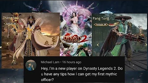 How to get Free Mythic Officer for new Player or F2P? - Dynasty Legends 2 #dynastylegends2 #howto - DayDayNews