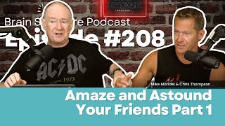 Amaze and Astound Your Friends Part 1 – Brain Software Podcast (Ep 208) screenshot 4
