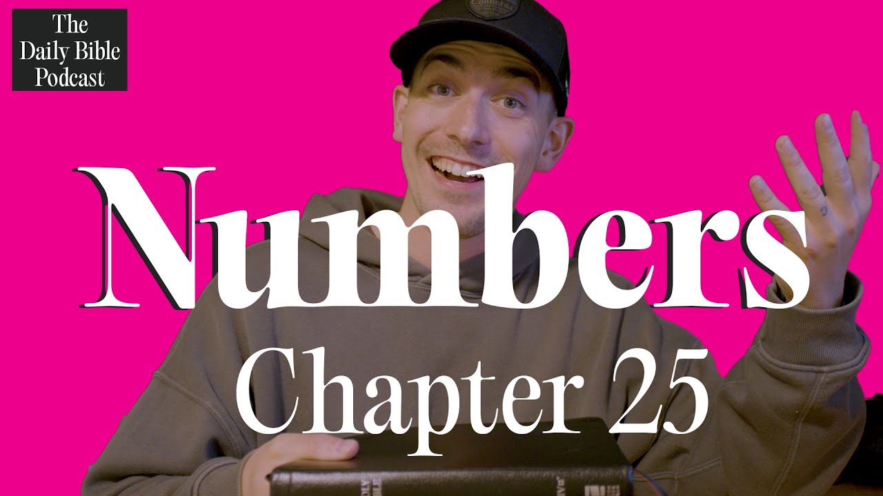 Numbers Chapter 25 - The Daily Bible Podcast - YouTube