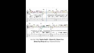 Taylor Swift - I Knew It, I Knew You (from Toy Story 5) Easy Classical Guitar Tabs #sheetmusic