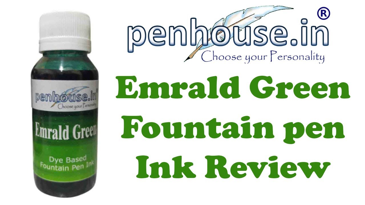 Emrald Green Fountain Pen Ink Review