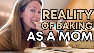 Realistic Baking Day as a Mom of Two