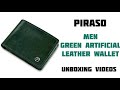 PIRASO MEN GREEN ARTIFICIAL LEATHER WALLET || UNBOXING & REVIEW || UNBOXING VIDEOS 📸 ||