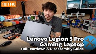 Lenovo Legion 5 Pro (16ITH6) Full Teardown & Disassembly Guide
