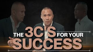 The 3Cs For Your Success | Inspiration and Motivation