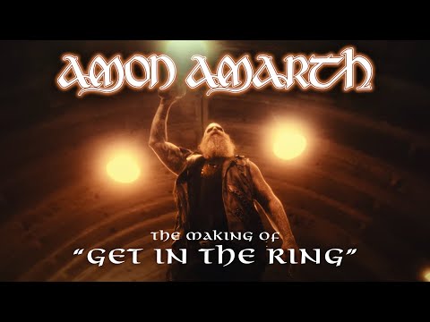 Amon Amarth - Making Of “Get In The Ring”