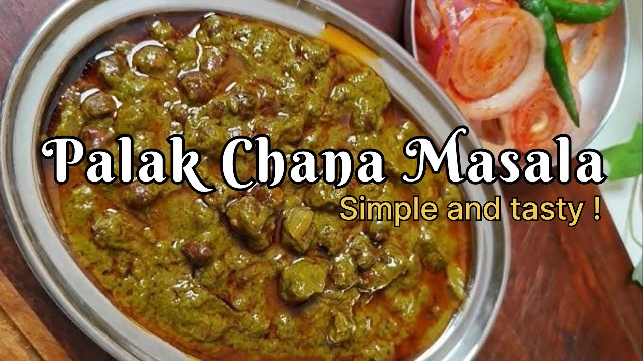 Palak Chana Masala Recipe | Kale Chane Ki Healthy Sabzi | Ghar Zaika Safar