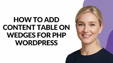 How to Add Content Table on Wedges for Php Wordpress - Julia
