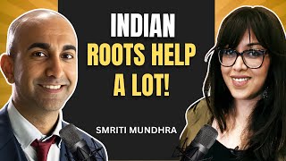 Smriti Mundhra On Her INDIAN Roots | What Do You Bring To The Table Podcast
