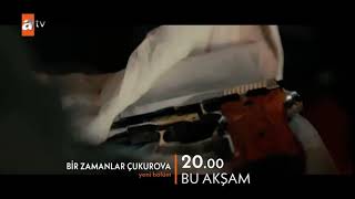 Bir Zamanlar Cukorova Episode 111 In This Night Clock 2000 Atv