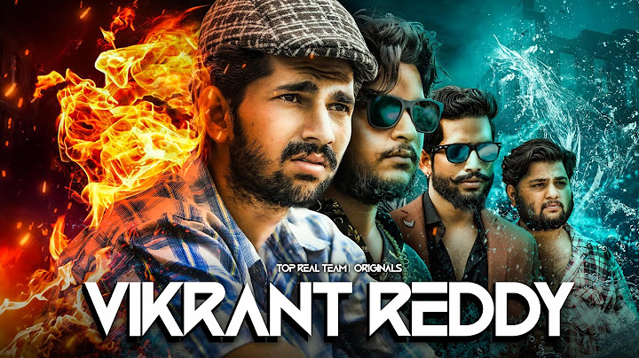 VIKRANT REDDY | TOP REAL TEAM | TRT