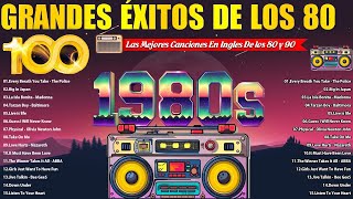 Grandes Exitos De Los 80 y 90 - Las Mejores Canciones De Los 80 (Classico Canciones 80s)