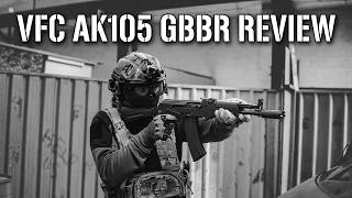 The VFC AK105 GBBR Is Insane! The VFC AK105 GBBR Is Insane!