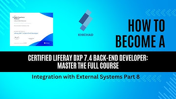 Integration with External Systems 8 | Liferay DXP 7.4 | Khichad