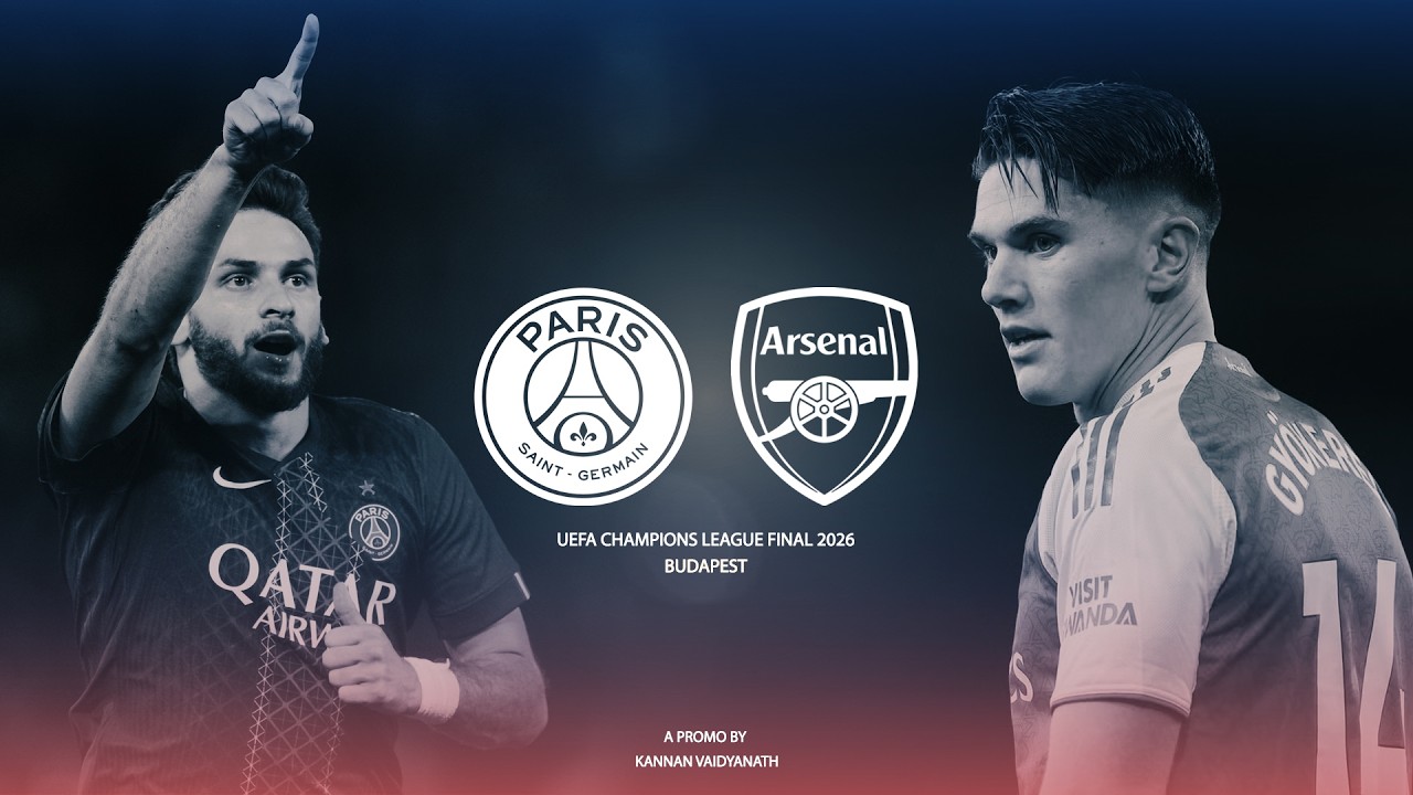 PSG v Arsenal | Promo - UCL Final 2026 Budapest - YouTube