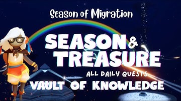 Season & Treasure Candles & Dailies | Vault of knowledge | SkyCotl | NoobMode