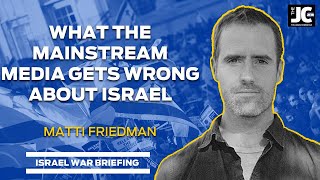 How the world's media get Israel wrong with Matti Friedman by The Jewish Chronicle 3,826 views 5 months ago 36 minutes