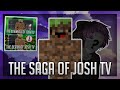 The Saga Of JOSH TV (Full Series)