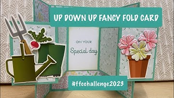 ✨Up Down Up Fancy Fold Card | No Dies | #ffcchallenge2023| #fancyfold