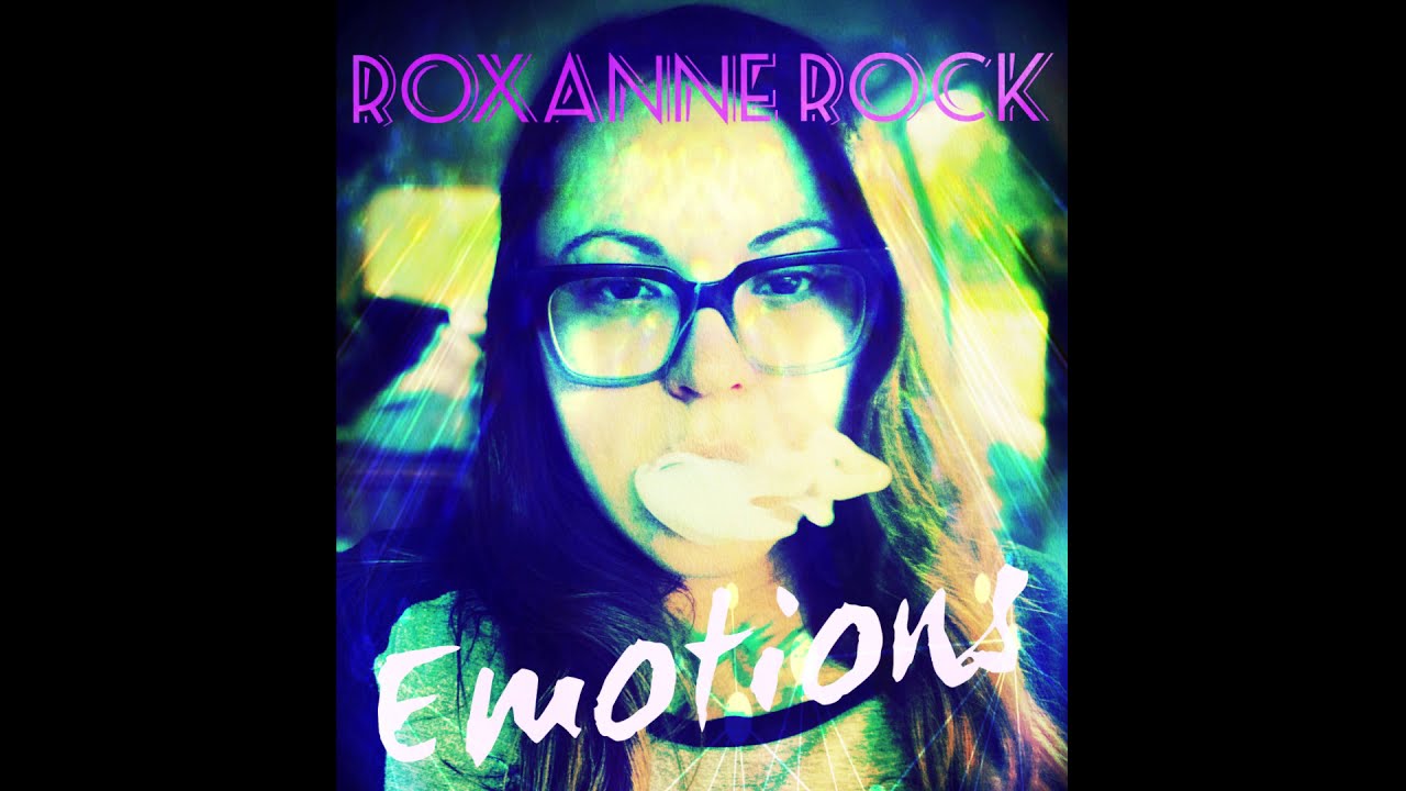 Emotions - Roxanne Rock - YouTube