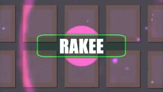 Rakee Intro