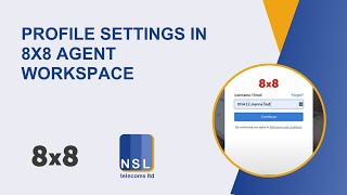 Profile settings in 8X8 Agent Workspace