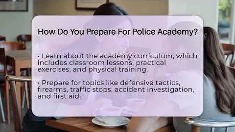 How Do You Prepare For Police Academy? - Law Enforcement Insider