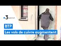 Ref:ow3V99FlfeI Les vols de mat�riaux, engins et outils augmentent sur les chantiers, "c'est du jamais vu"