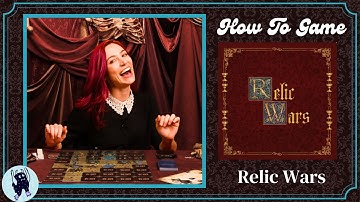 How to Play Relic Wars | How to Game with Becca Scott