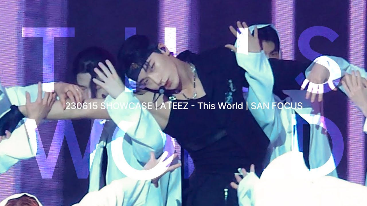 230615 에이티즈 - This World   |  산 focus  |  THE WORLD EP.2 : OUTLAW Showcase